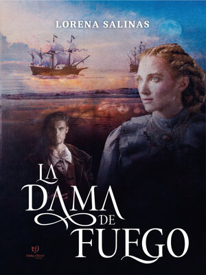 cover image of La dama de fuego